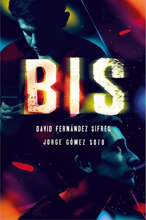 Bis, de Go´mez Soto, Jorge | portada del libro