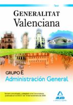 Grupo e (sector administracción general) de la generalitat valenciana. Test, de Varios autores | portada del libro