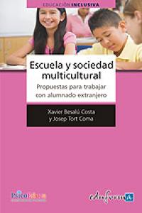Escuela y sociedad multicultural. Propuestas para trabajar con alumnado extranjero, de Cabero Almenara | portada del libro
