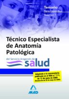 Técnicos especialistas de anatomía patológica del servicio aragonés de salud. Temario parte específi, de Varios autores | por