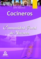 Cocineros de la comunidad foral de navarra. Test y supuestos prácticos parte específica, de Varios autores | portada del libr