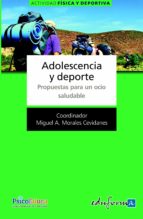 Adolescencia y deporte. Propuestas para un ocio saludable, de Julio Cabero Almenara | portada del libro
