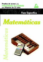 Matemáticas. Pruebas de acceso a la universidad para mayores de 25 años. Universidades de andalucía., de Varios autores | por