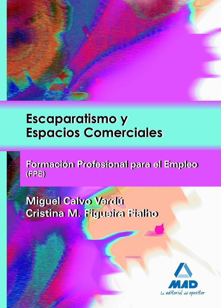Escaparatismo y espacios comerciales, de Calvo Verdu | portada del libro