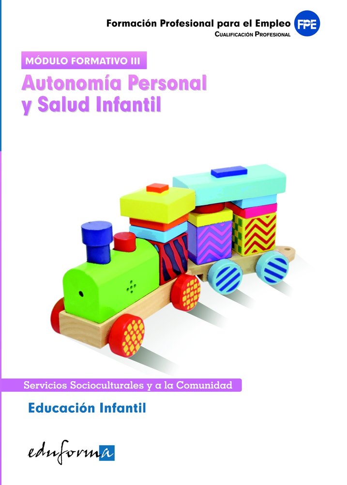 Educación infantil. Autonomía personal y salud infantil., de Lopez Baeza Ribes | portada del libro