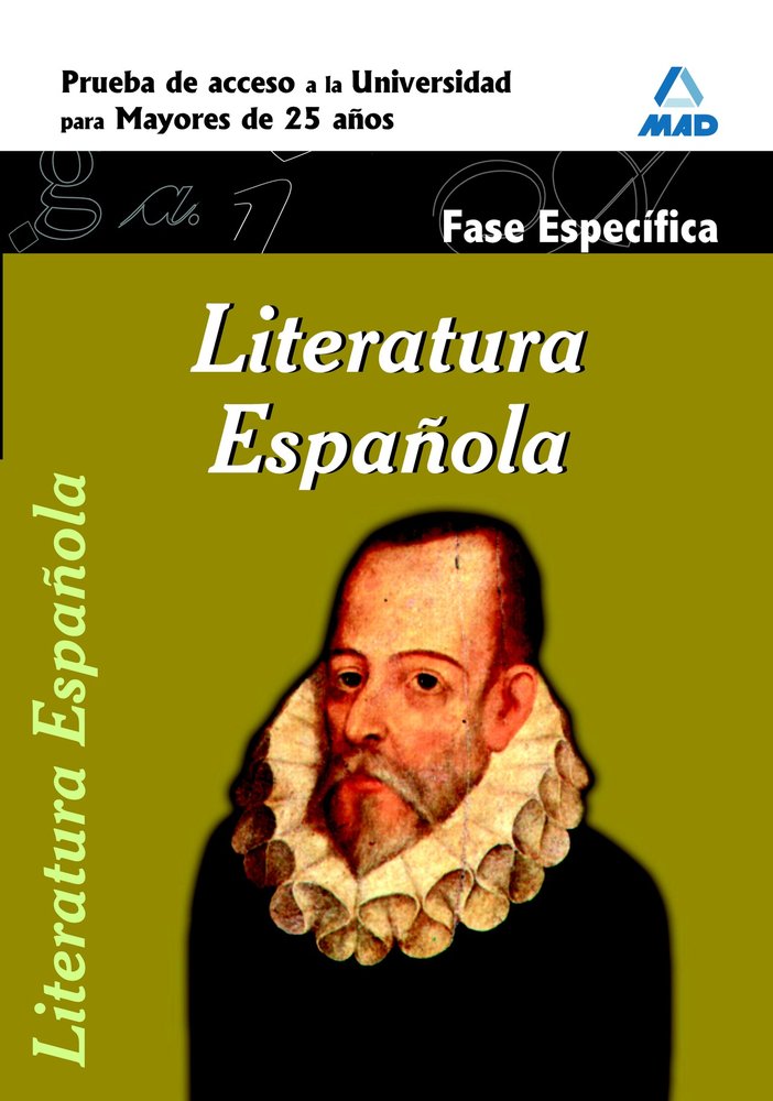 Literatura española. Fase específica. Prueba de acceso a la universidad para mayores de 25 años, de Varios autores | portada 
