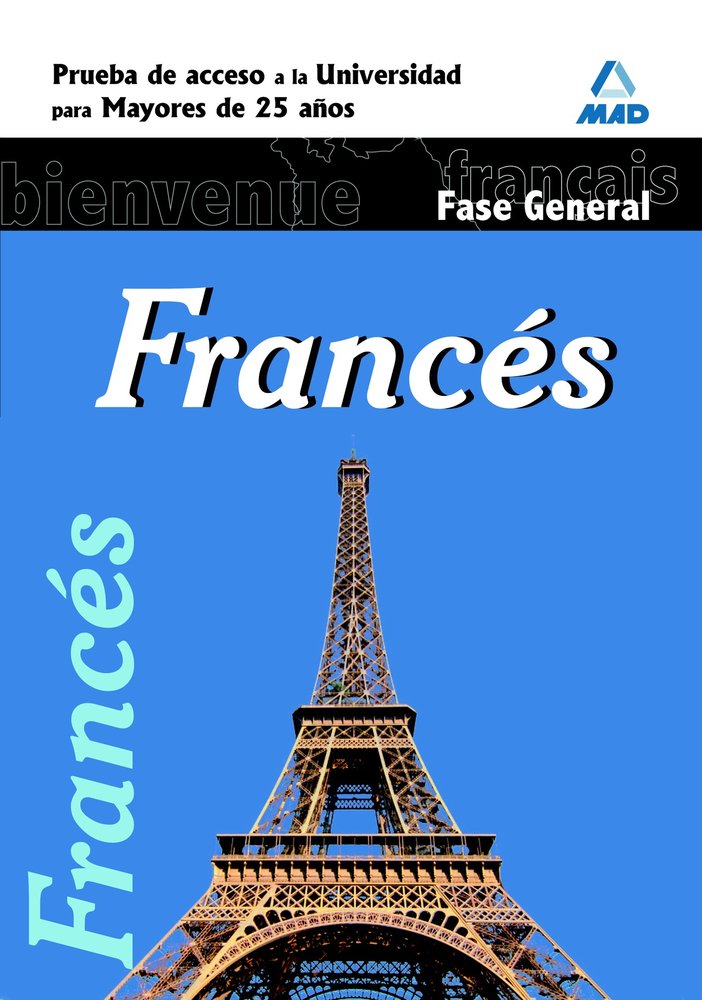 Francés. Fase general. Prueba de acceso a la universidad para mayores de 25 años, de Centro De Estudios Vector | portada del 