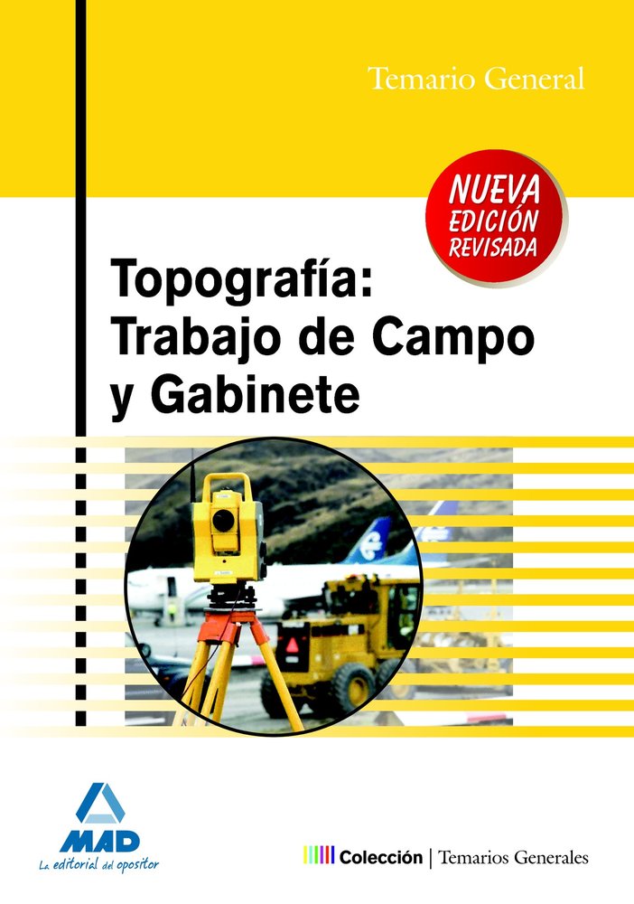 Topografía: trabajo de campo y gabinete, de Ameneiro Bustos | portada del libro