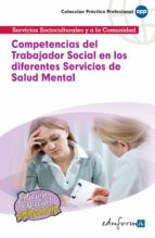 Competencias del trabajador social en los diferentes servicios de salud mental, de Varios autores | portada del libro