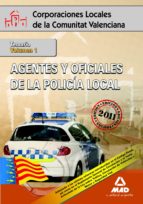 agentes y oficiales de la policía local de la comunitat valenciana. Temario volumen i, de Varios autores | portada del libro