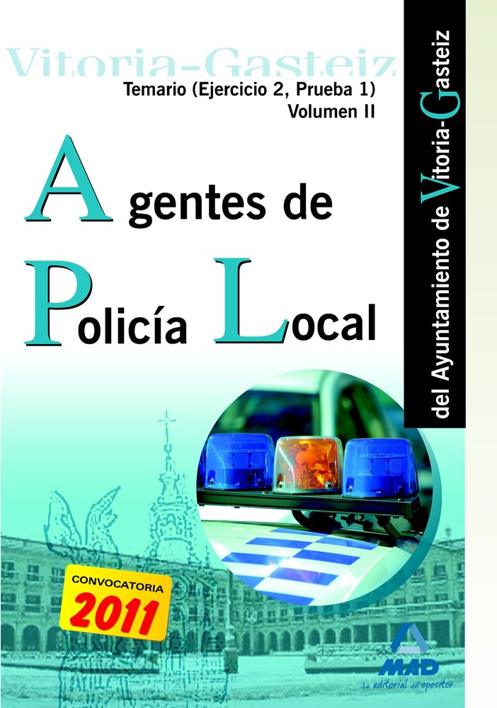 AGENTES DE LA POLICIA LOCAL DEL AYUNTAMIENTO DE VITORIA-GASTEIZ. TEMARIO (EJERCI, de VV.AA. | portada del libro
