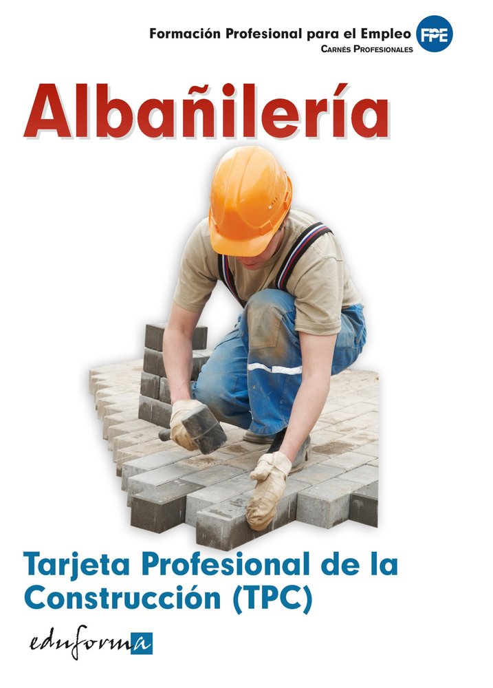 Tarjeta profesional de la construcción (TPC). Albañiler¡a | portada del libro