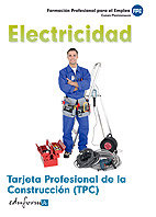 Tarjeta Profesional de la Construcción (TPC). Electricidad., de CARRION AGUILERA, FRANCISCO JAVIER | portada del libro