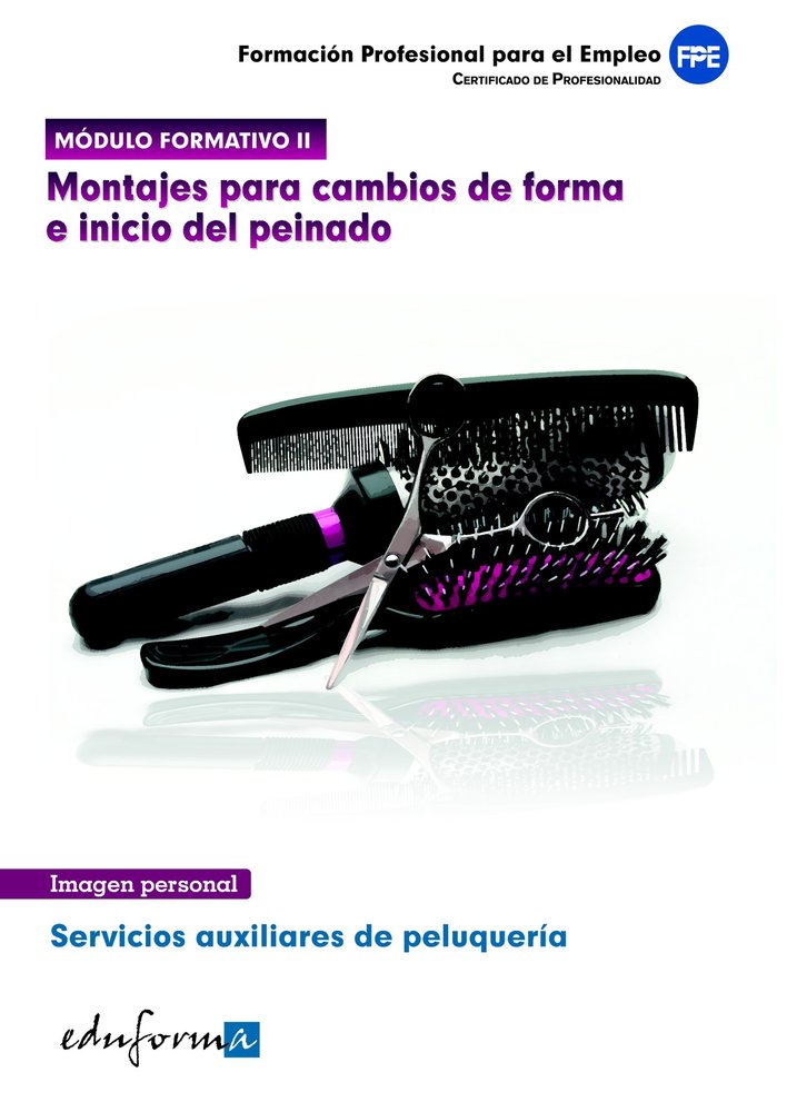 Montajes para cambios de forma e inicio del peinado, de GIL RAMOS | portada del libro