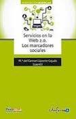 Servicios en la web 2.0, de LLORENTE CEJUDO, M. DEL CARMEN | portada del libro