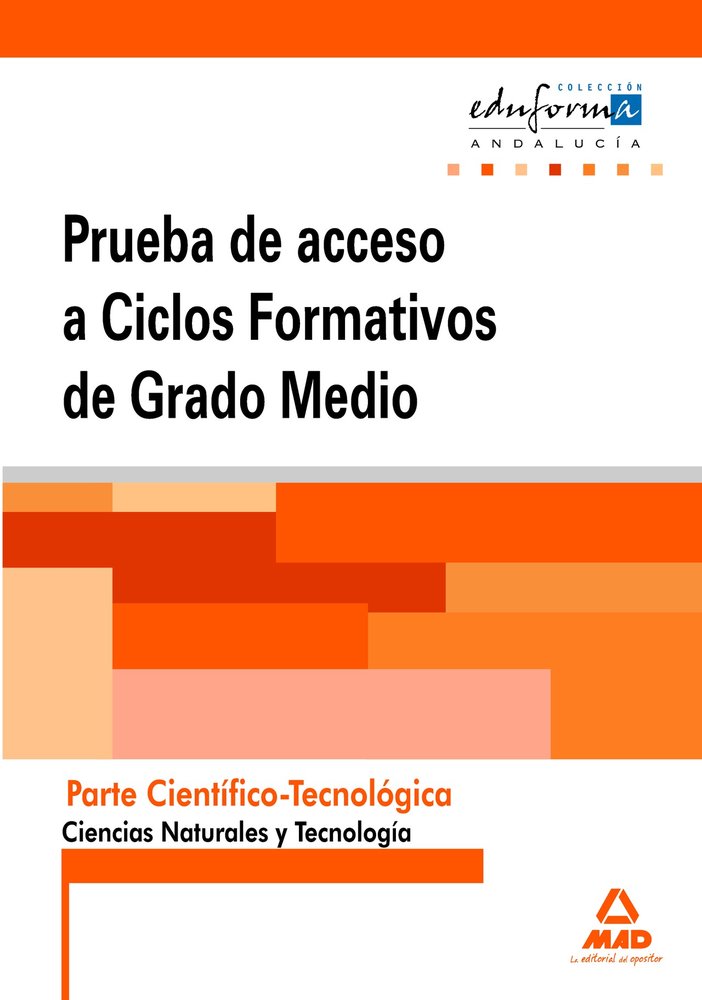PRUEBAS ACCESOS CF GM AND.PARTE CIENTIFICO TEC.CCNN TECNOLO | portada del libro