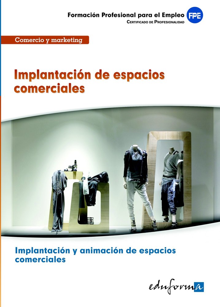 IMPLANTACION DE ESPACIOS COMERCIALES, de MARTINEZ FERNANDEZ | portada del libro
