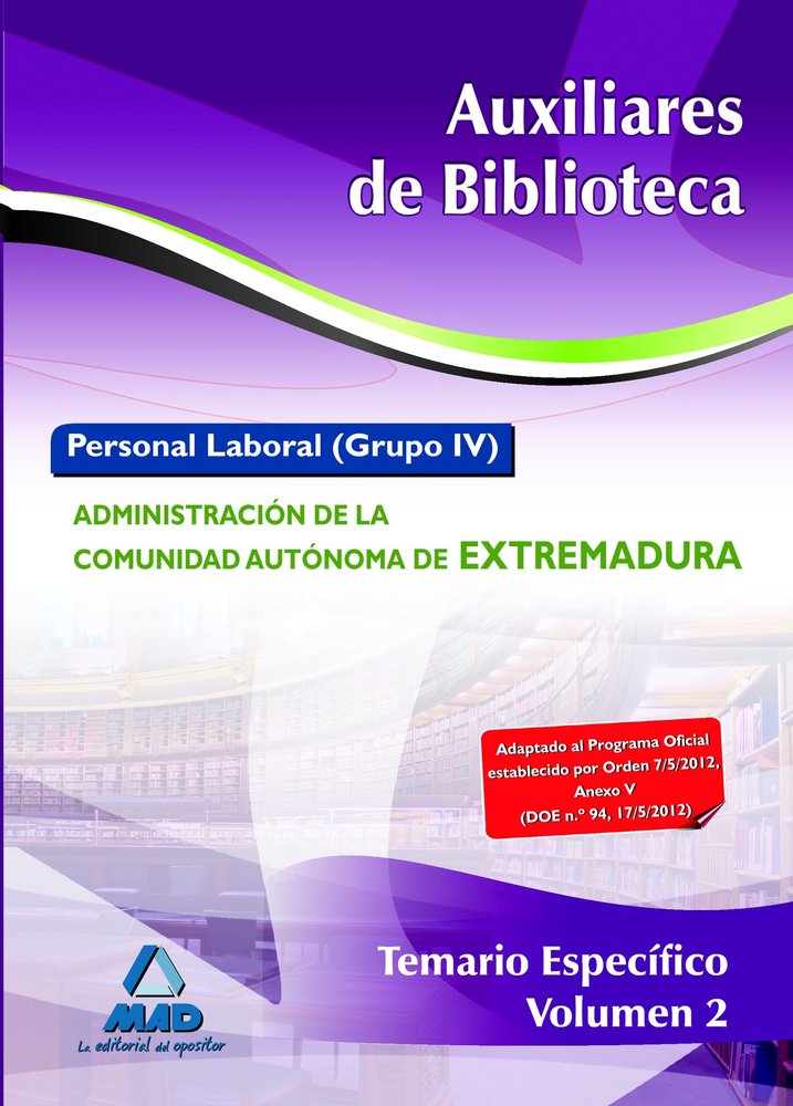 AUXILIAR DE BIBLIOTECA EXTREMADURA TEMARIO ESPECIFICO II | portada del libro