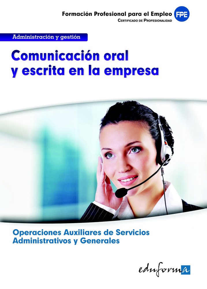 COMUNICACION ORAL Y ESCRITA EN LA EMPRESA, de GONZALEZ JIMENEZ | portada del libro