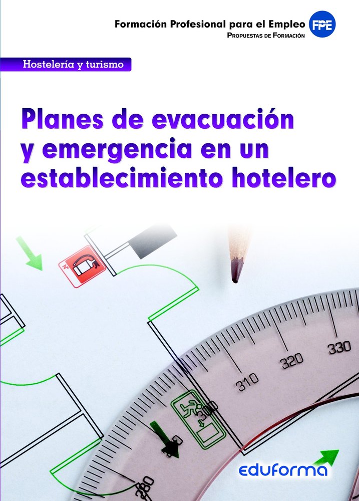 PLANES DE EVACUACION Y EMERGENCIA EN UN ESTABLECIMIENTO HOTE | portada del libro