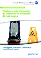 TECNICAS Y PROCEDIMIENTOS DE LIMPIEZA CON UTILIZACION DE MAQUINAR, de Varios autores | portada del libro