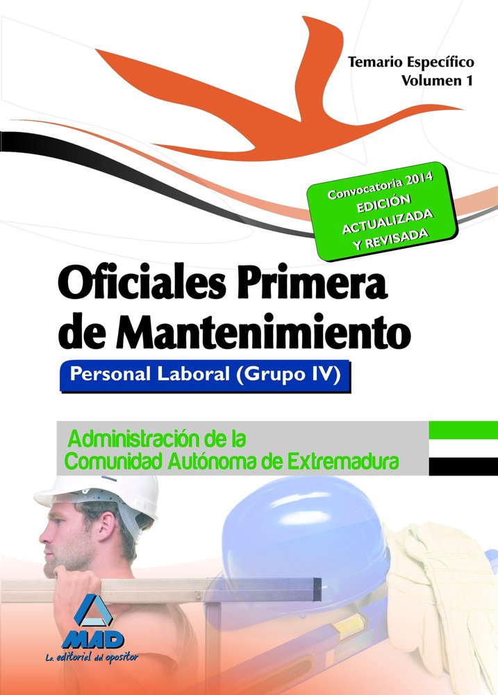 Oficiales Primera de Mantenimiento. Personal laboral (Grupo IV) de la Administra | portada del libro