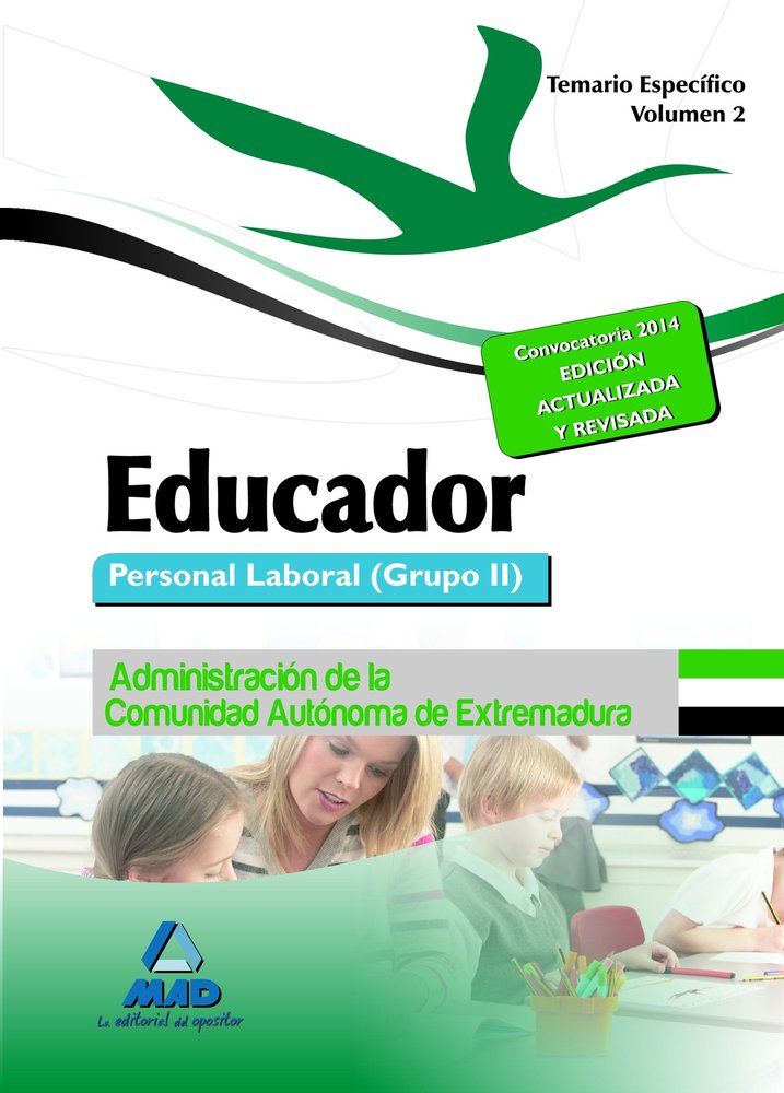 Educadores. Personal Laboral (Grupo II) de la Administración de la Comunidad Autónoma de Extremadura, de CLAVIJO GAMERO | por