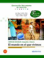 Ciencias Sociales: Geografía e Historia. El Mundo en que Vivimos. Educación Secundaria de Adultos., de Varios autores | porta