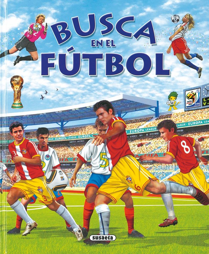 Busca en el fútbol, de Trujillo, Eduardo | portada del libro