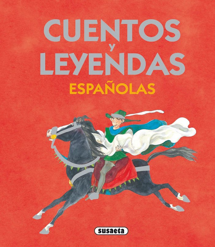 Cuentos y leyendas españolas, de Susaeta | portada del libro