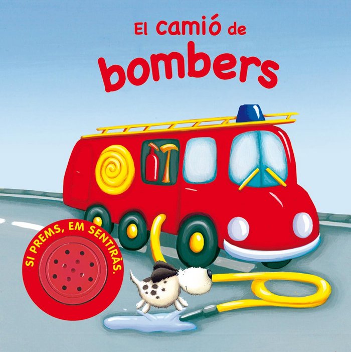 El camió de bombers, de Susaeta, Equipo | portada del libro