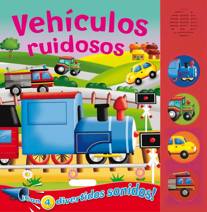 Vehículos ruidosos, de Susaeta, Equipo | portada del libro