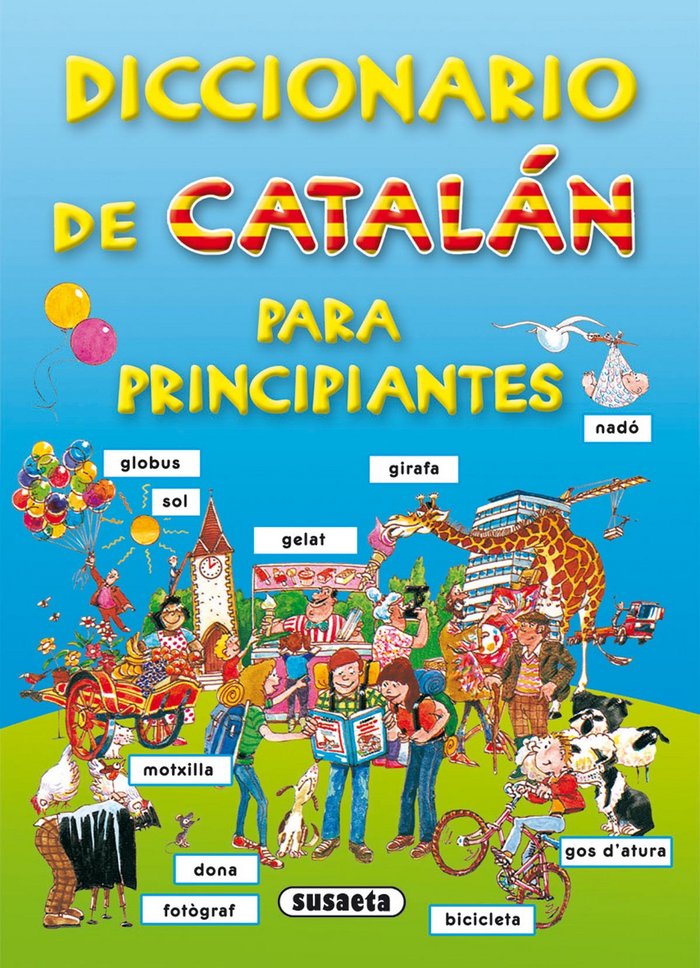 Diccionario de catalán para principiantes, de Susaeta, Equipo | portada del libro