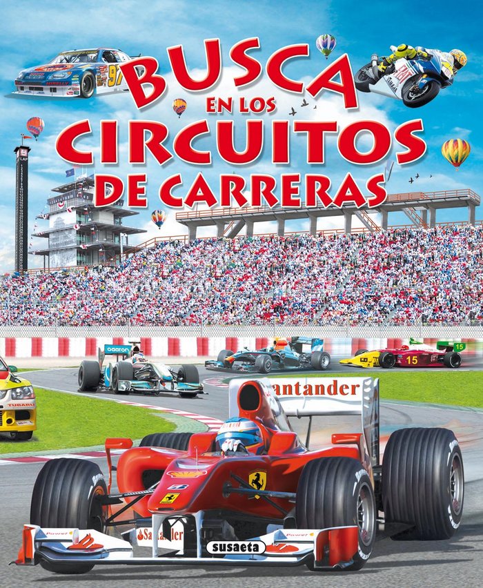 Busca en los circuitos de carreras, de Susaeta, Equipo | portada del libro