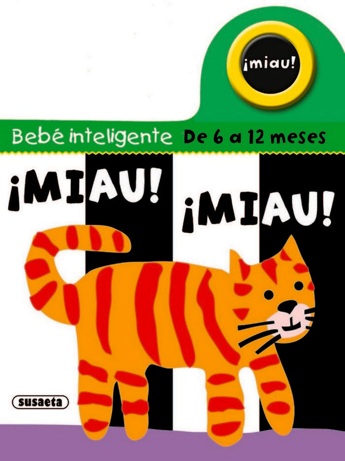 ¡Miau! ¡Miau!, de Susaeta | portada del libro