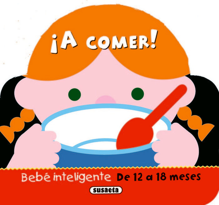¡A comer!, de Susaeta | portada del libro