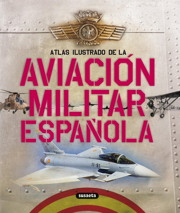 La Aviación militar española, de Permuy López, Rafael Ángel | portada del libro