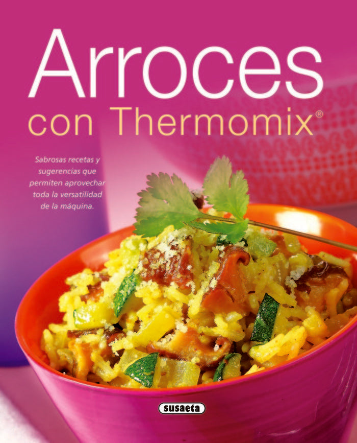 Arroces con Thermomix, de Susaeta, Equipo | portada del libro