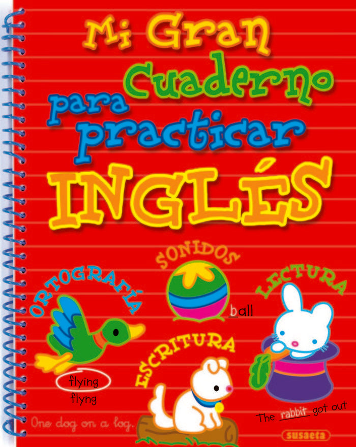 Mi gran cuaderno para practicar inglés, de Susaeta, Equipo | portada del libro