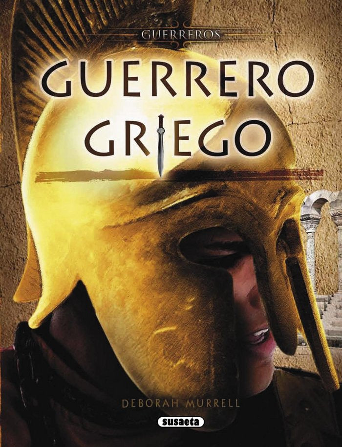 Guerrero griego, de Murrell, Deborah | portada del libro