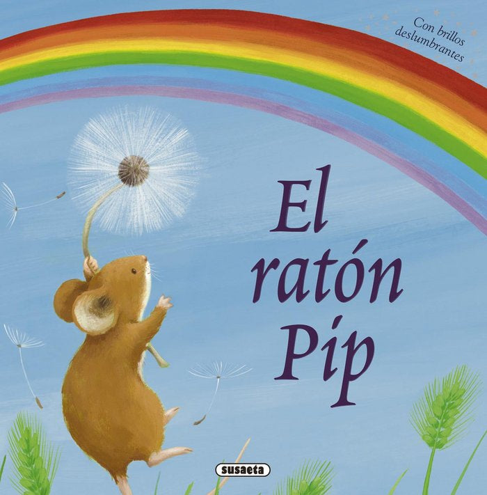 El ratón Pip, de Baguley, Elizabeth | portada del libro