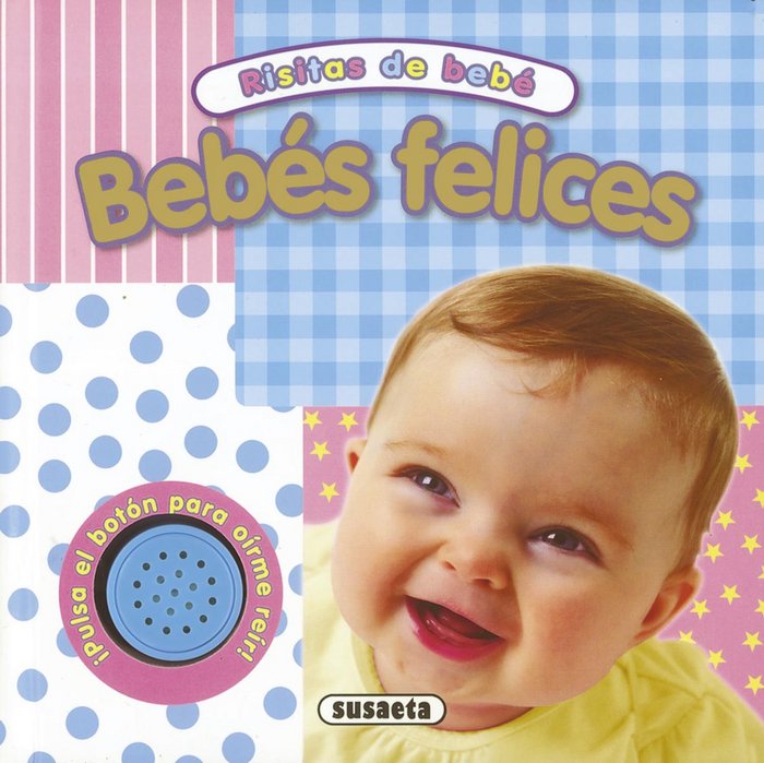 Bebés felices, de Susaeta | portada del libro