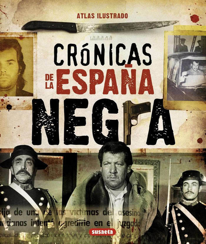Crónicas de la España negra, de Piquer, Mar | portada del libro