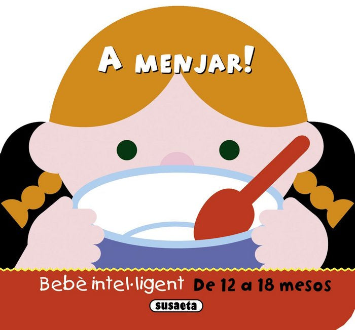A menjar!, de Susaeta, Equipo | portada del libro