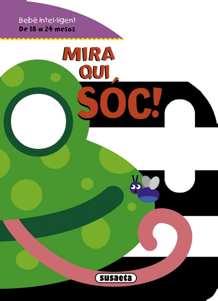 Mira qui sóc!, de Susaeta | portada del libro