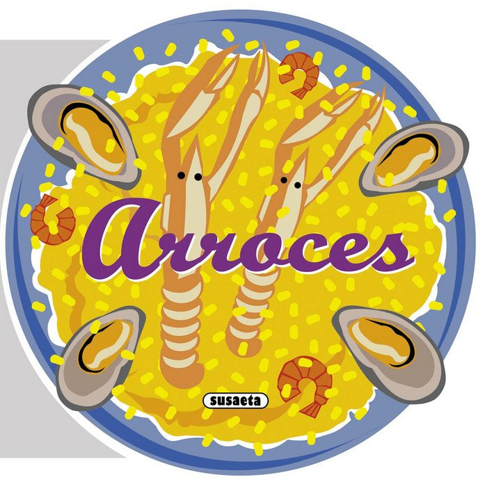 Arroces, de Susaeta, Equipo | portada del libro