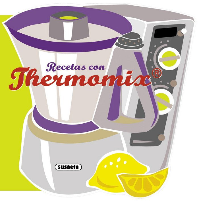 Recetas con Thermomix, de Susaeta, Equipo | portada del libro