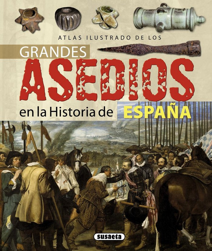 Grandes asedios en la historia de España, de Sáez Abad, Rubén | portada del libro