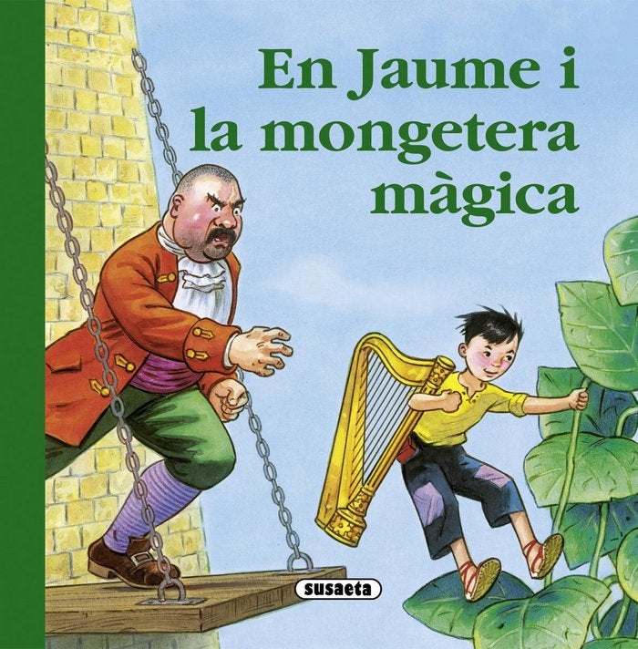 En Jaume i la mongetera màgica, de Susaeta, Equip | portada del libro