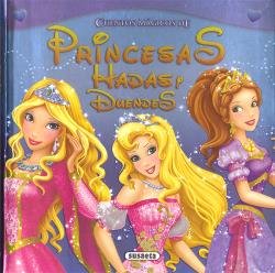 Cuentos mágicos de princesas, hadas y duendes, de Susaeta, Equipo | portada del libro